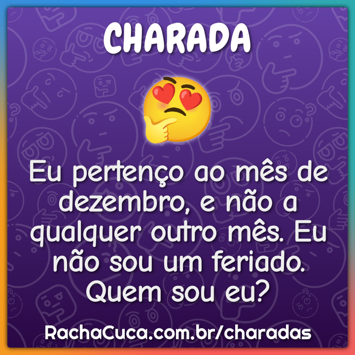 O que é, o que é? É meu, mas meus amigos usam mais do que eu. - Charada e  Resposta - Geniol