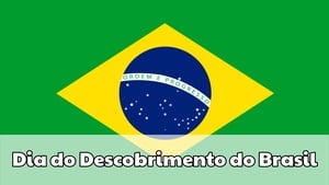 Dia do Descobrimento do Brasil - I
