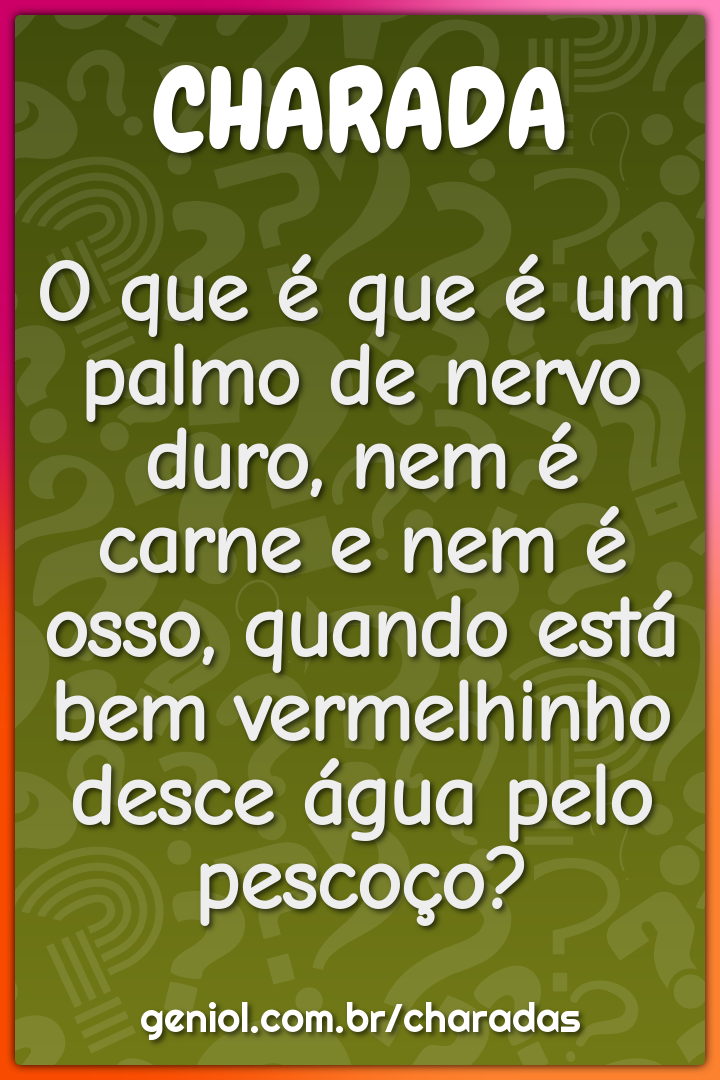 Por que o magrelo tem que tomar banho com os braços abertos? - Charada e  Resposta - Geniol