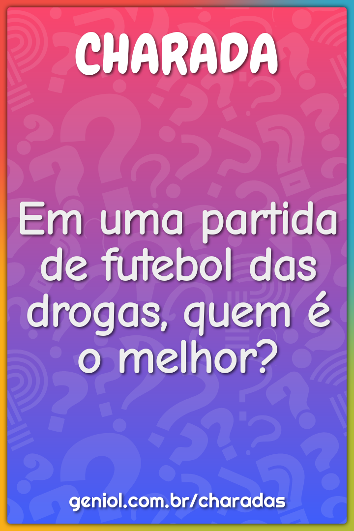 Charadas de Futebol com Respostas - Geniol