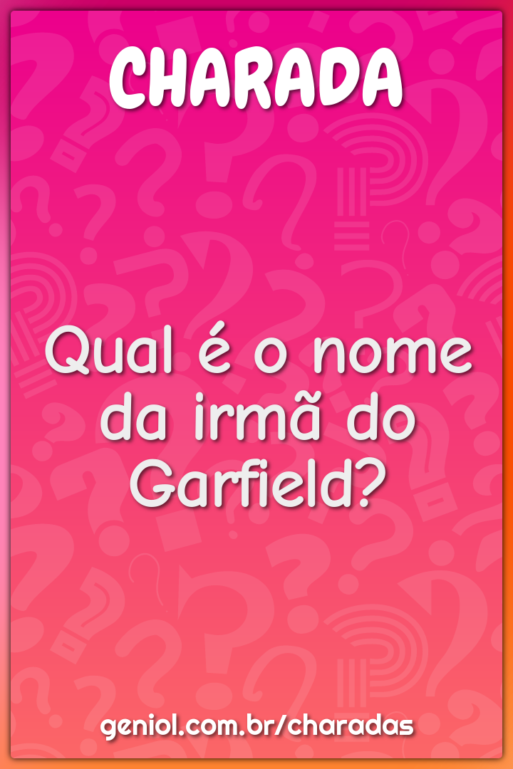 Qual é o nome da irmã do Garfield?