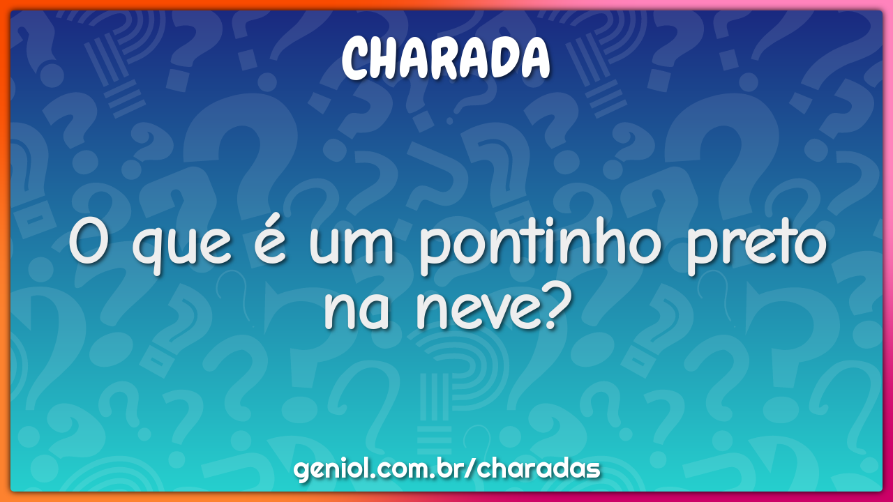 O que é um pontinho preto na neve?