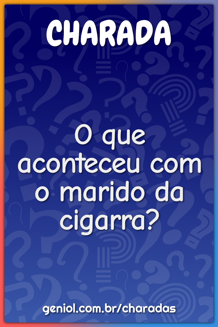 O que aconteceu com o marido da cigarra?