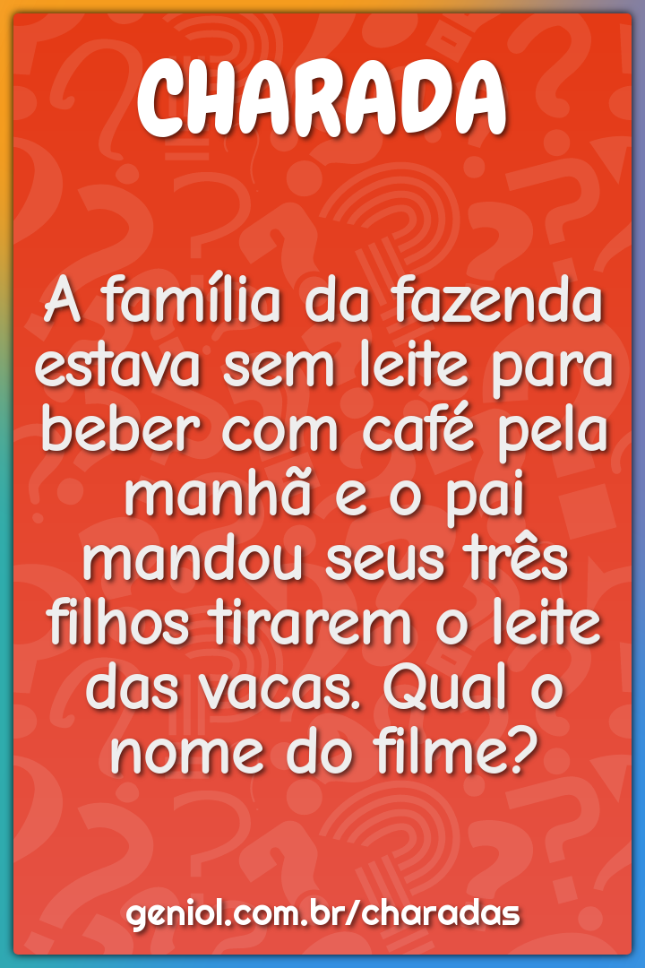 A família da fazenda estava sem leite para beber com café pela manhã e...