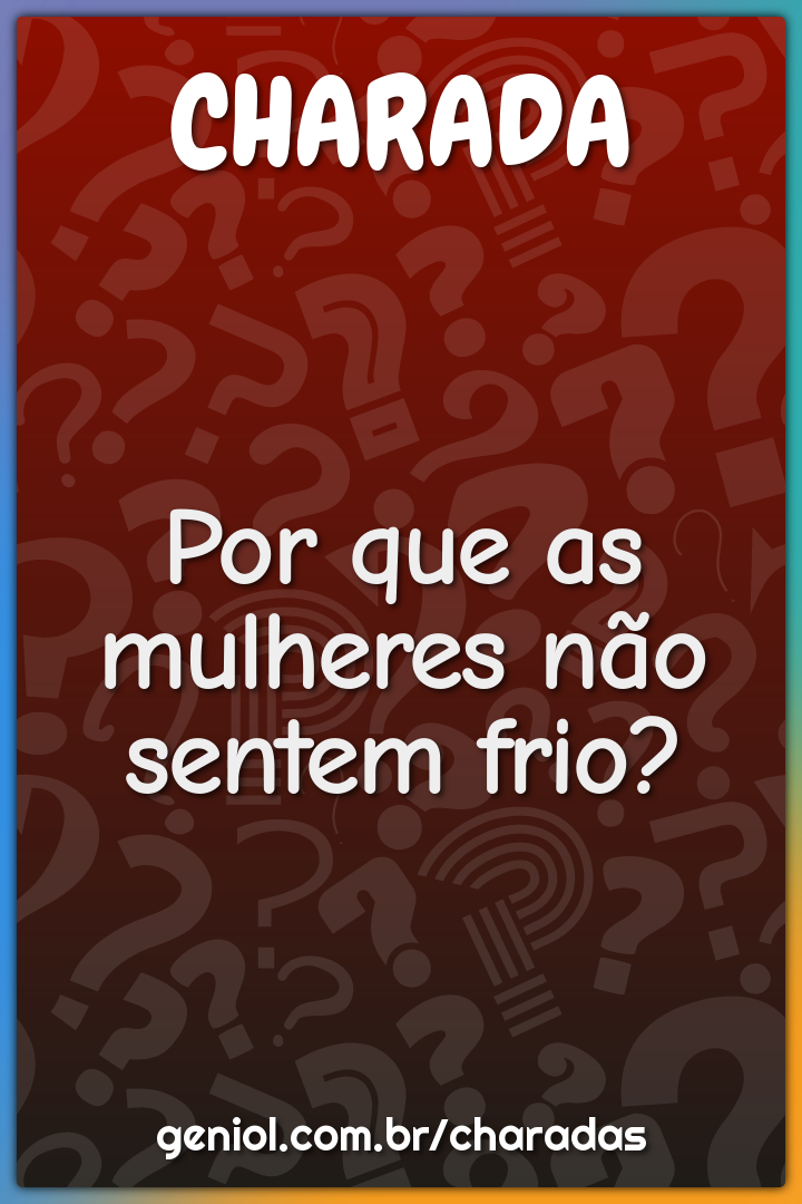 Por que as mulheres não sentem frio?