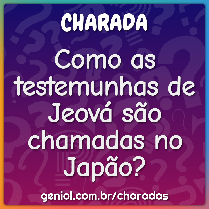 Como as testemunhas de Jeová são chamadas no Japão?