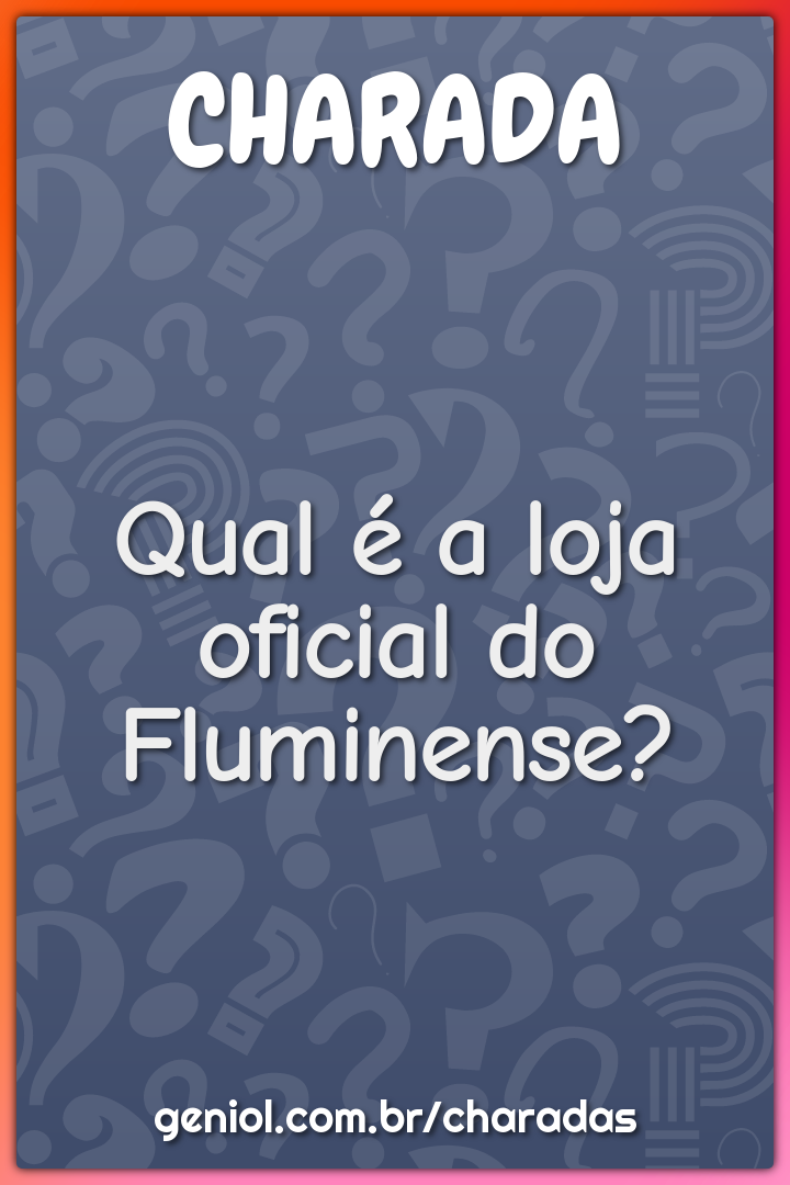 Qual é a loja oficial do Fluminense?