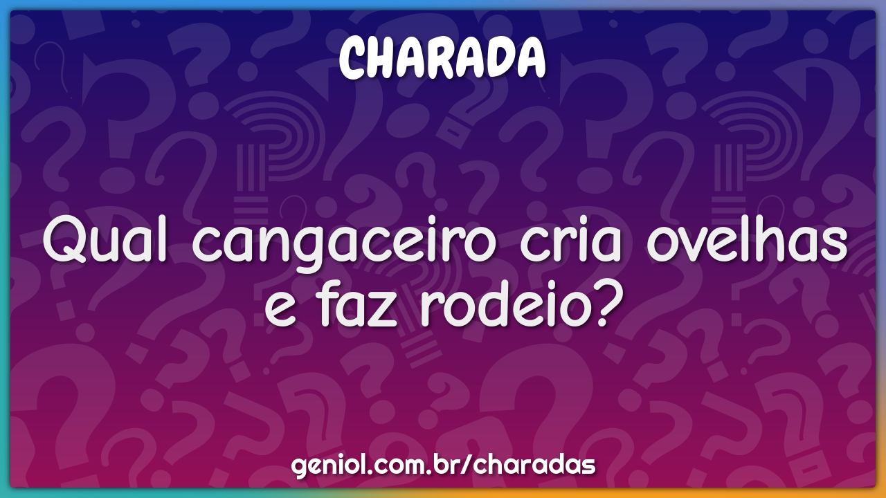 Qual a explosão que o peão não quer encontrar no rodeio? - Charada e  Resposta - Geniol