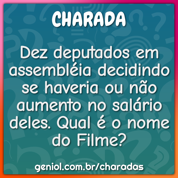 Dez deputados em assembléia decidindo se haveria ou não aumento no...