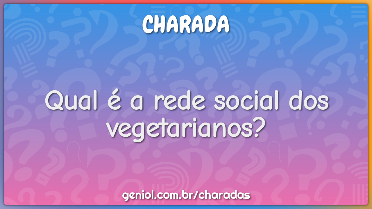 Qual é a rede social dos vegetarianos?