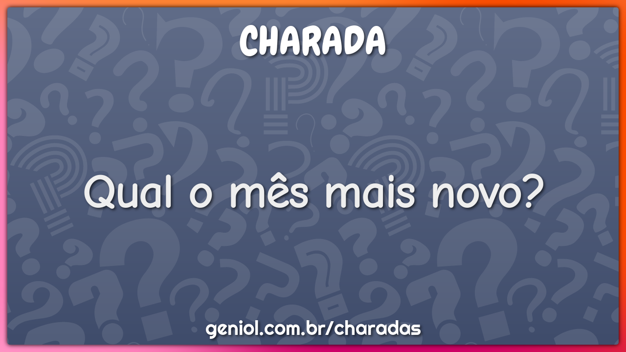 Charadas Legais com Respostas - Geniol