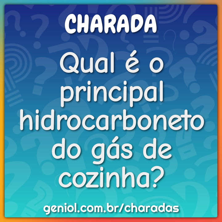Qual é o principal hidrocarboneto do gás de cozinha?