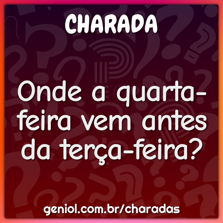 Usually green but can be brown. It's a great place to play or lie -  Charada e Resposta - Geniol