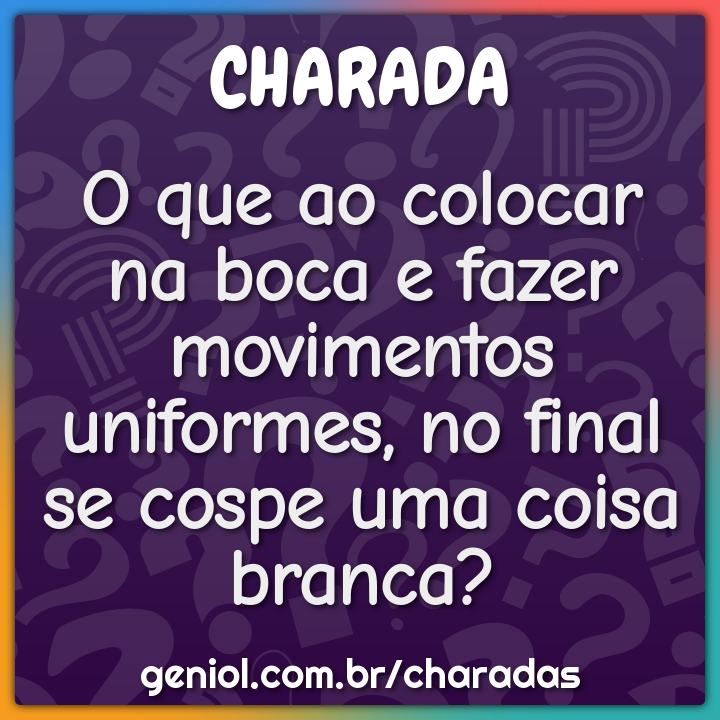 Charadas de Duplo Sentido com Respostas - Geniol