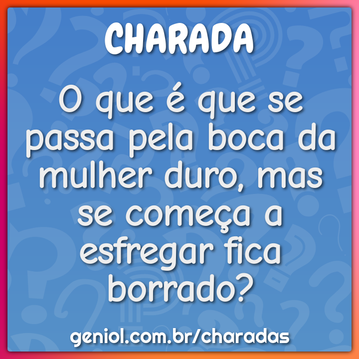 Charadas de Duplo Sentido com Respostas - Geniol