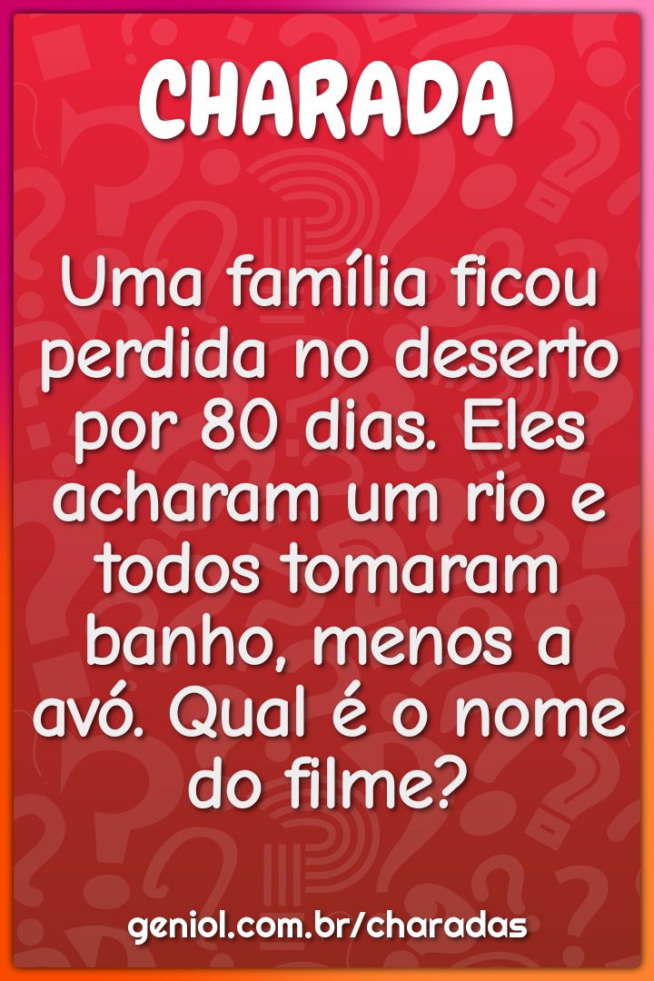 Uma família ficou perdida no deserto por 80 dias. Eles acharam um rio...